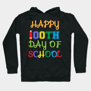 happy 100th day of school Hoodie